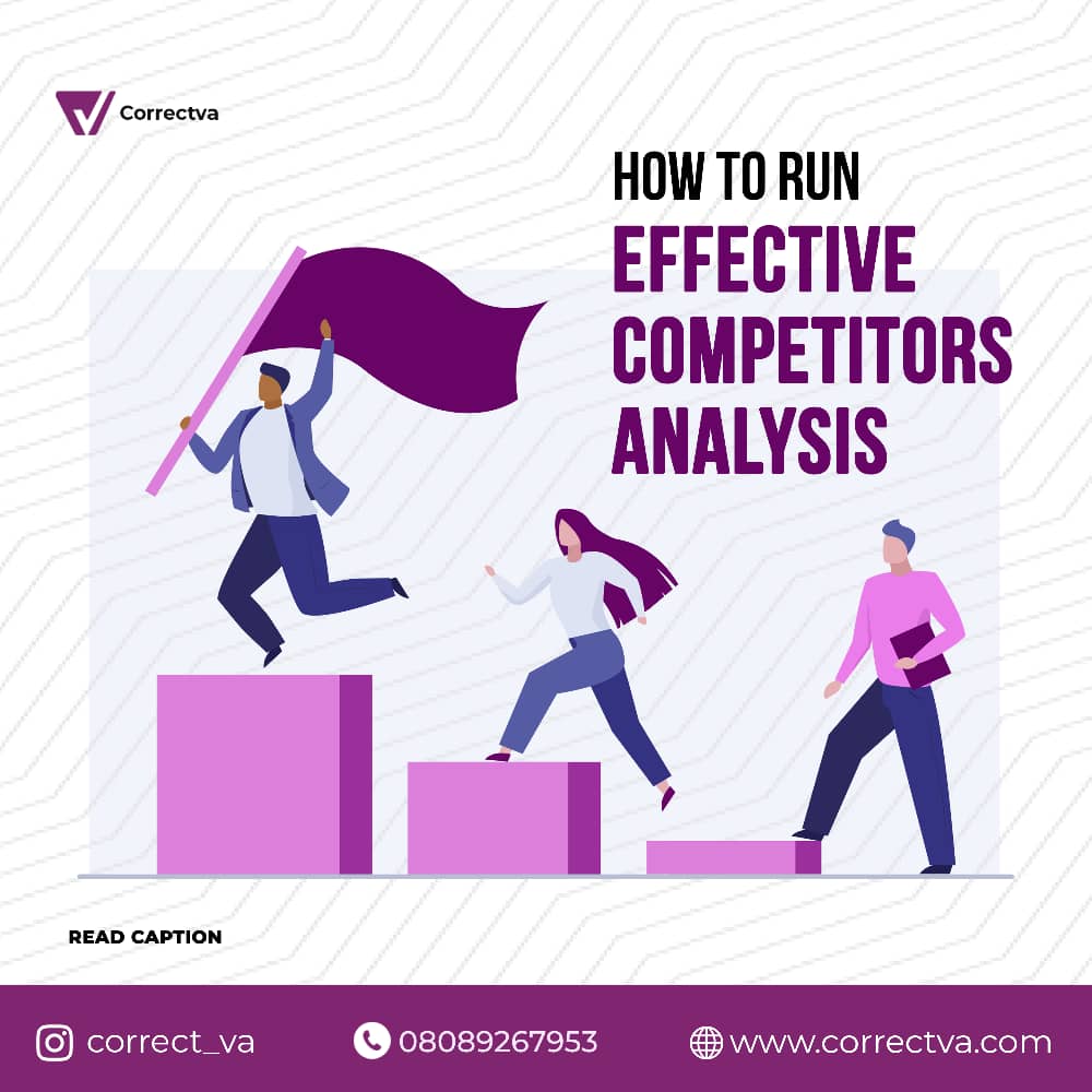 HOW TO RUN AN EFFECTIVE COMPETITORS ANALYSIS